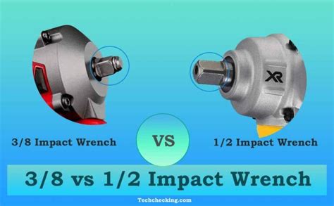 1/2 in vs 3/8 in impact wrench|3/8 Vs 1/2 Cordless Impact Wrench: Ma.